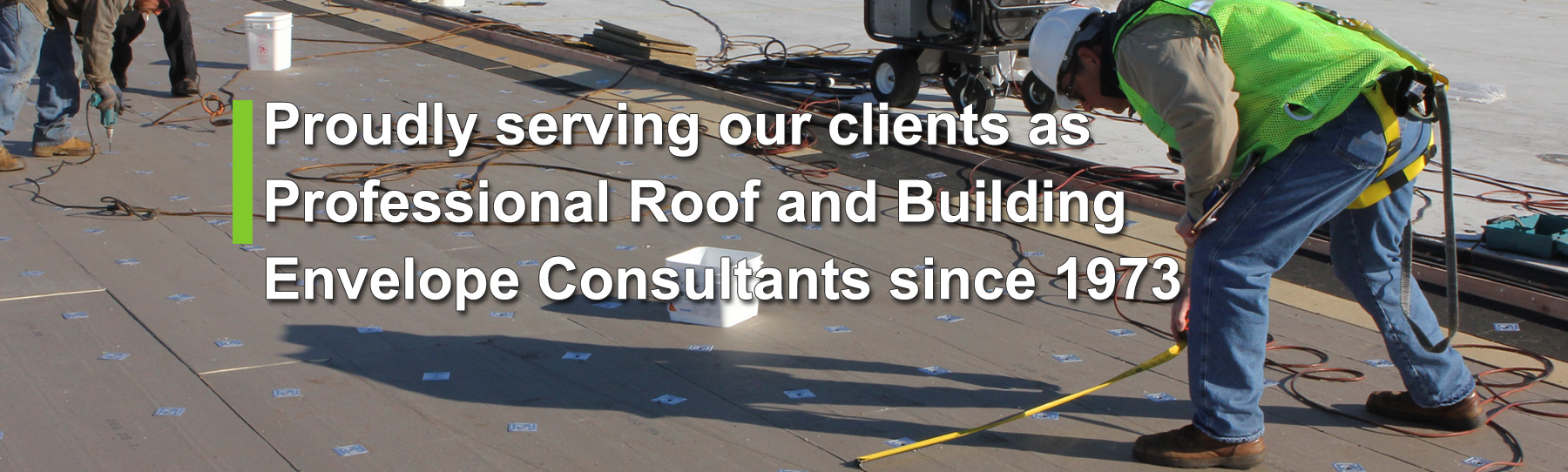 professional roof and building envelope consultants since 1973